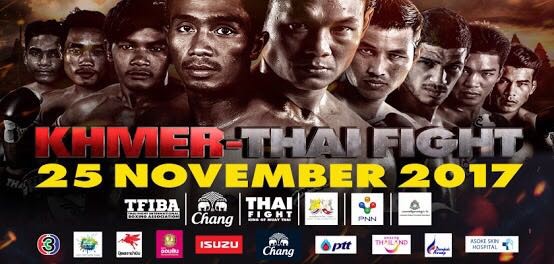 ការប្រកួតប្រដាល់ក្បាច់គុន “THAI FIGHT 2017” វគ្គជម្រុះជុំទី1 នឹងធ្វើឡើងនៅថ្ងៃទី25 វិច្ឆិកា