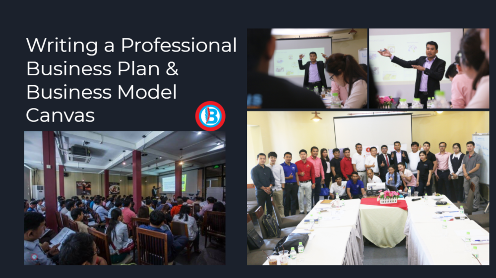 វគ្គ​សិក្សា​សរសេរ​ផែនការអាជីវកម្ម និង​ប្រើប្រាស់ Business Model Canvas វិភាគ​រក​ចំណុច​ស្រង់ដើម