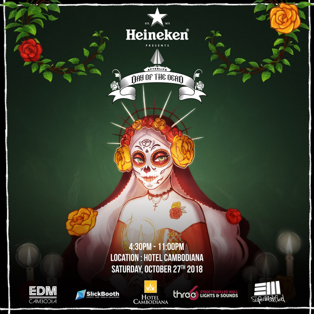 ស្រាបៀរ HEINEKEN® និង EDM CAMBODIA នឹងរៀបចំកម្មវិធី“AFTERLIFE: DAY OF THE DEAD”