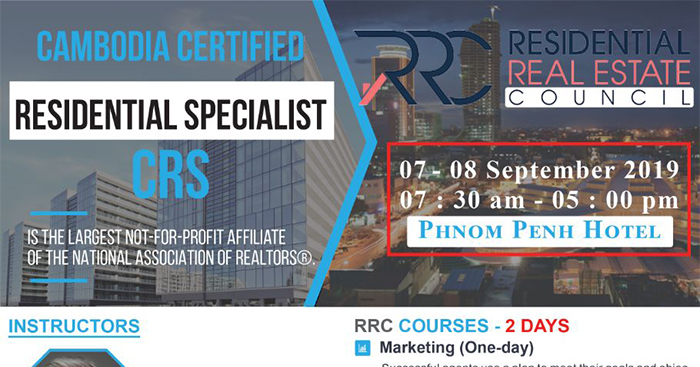 សមាគម​អ្នក​វាយតម្លៃ​ ​និង​ភ្នាក់ងារ​អចលនវត្ថុ​កម្ពុជារៀបចំ​បើក​វគ្គសិក្សា​ស្តី​ពី​ ​Residential​ ​Real​ ​Estate​ ​Council