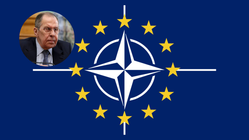 រដ្ឋមន្ត្រីការបរទេស​រុស្ស៊ី ៖ សហភាព​អឺរ៉ុប និង ណា​តូ កំពុង​បង្កើត​សម្ព័ន្ធមិត្ត​ថ្មី​សម្រាប់​សង្គ្រាម​ប្រឆាំង រុស្ស៊ី